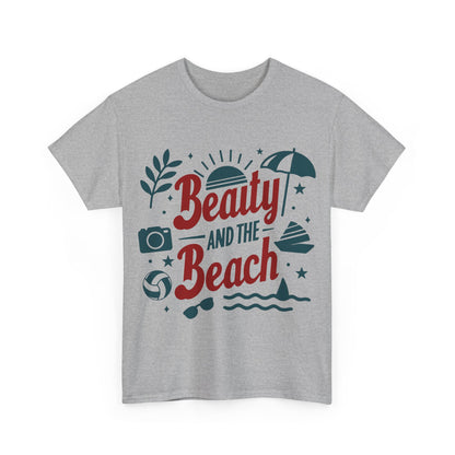 Beauty And The Beach Unisex T-shirt