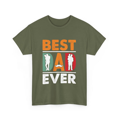 Best Dad Ever Design T-Shirt