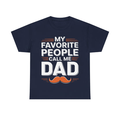 My Favorite People Design T-Shirt