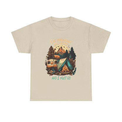 The Mountain Are Calling Unisex T-Shirt