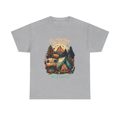 The Mountain Are Calling Unisex T-Shirt