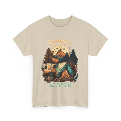 The Mountain Are Calling Unisex T-Shirt