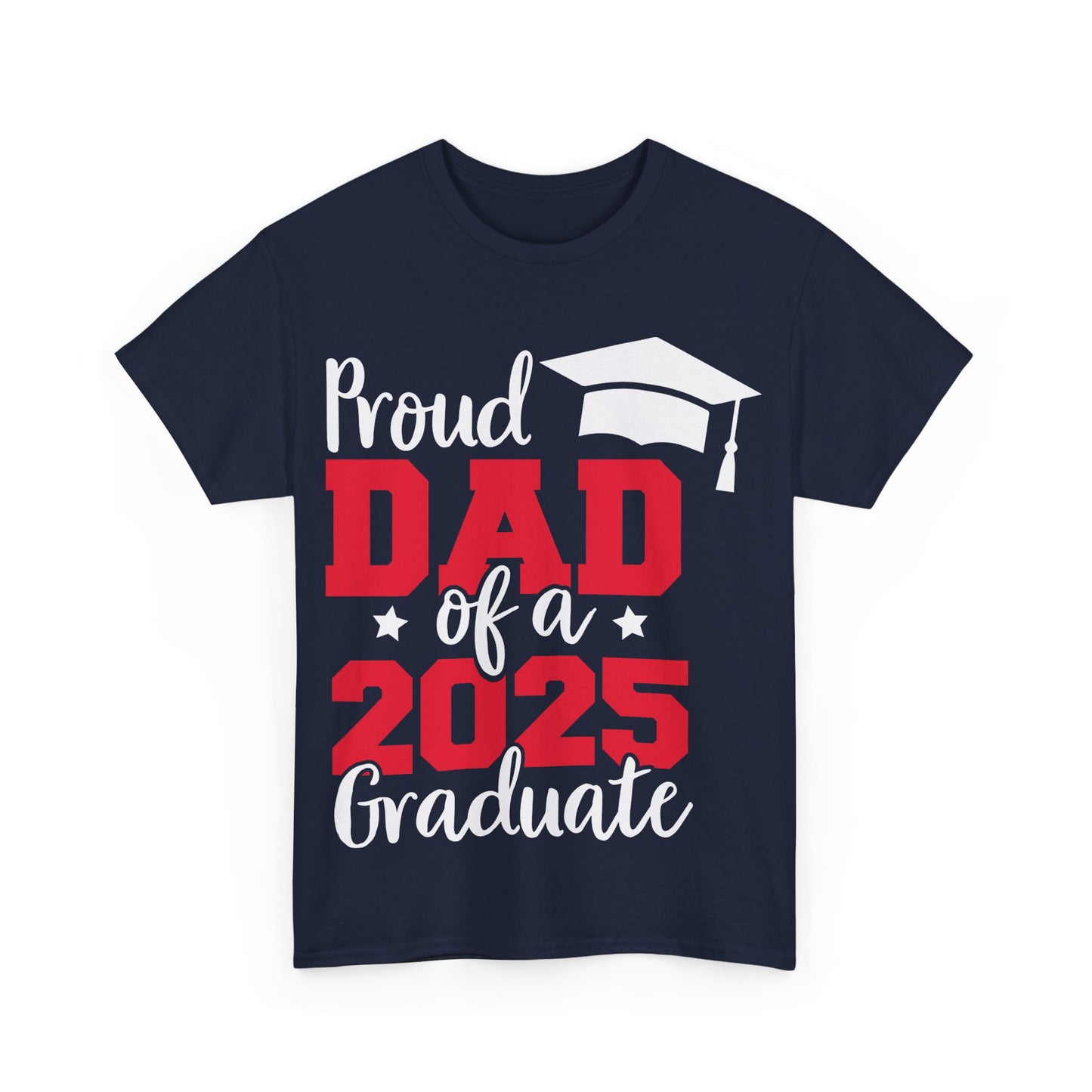 Proud Dad Design Unisex T-Shirt