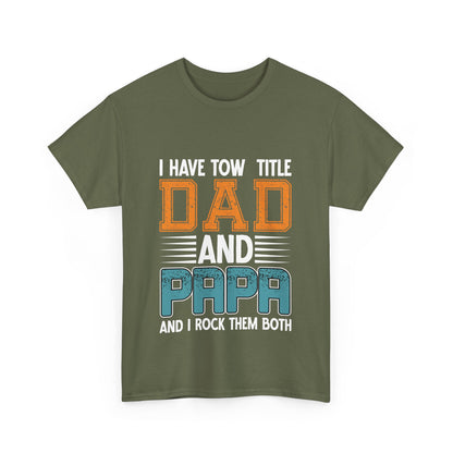 I Have Two Title Design T-Shirt