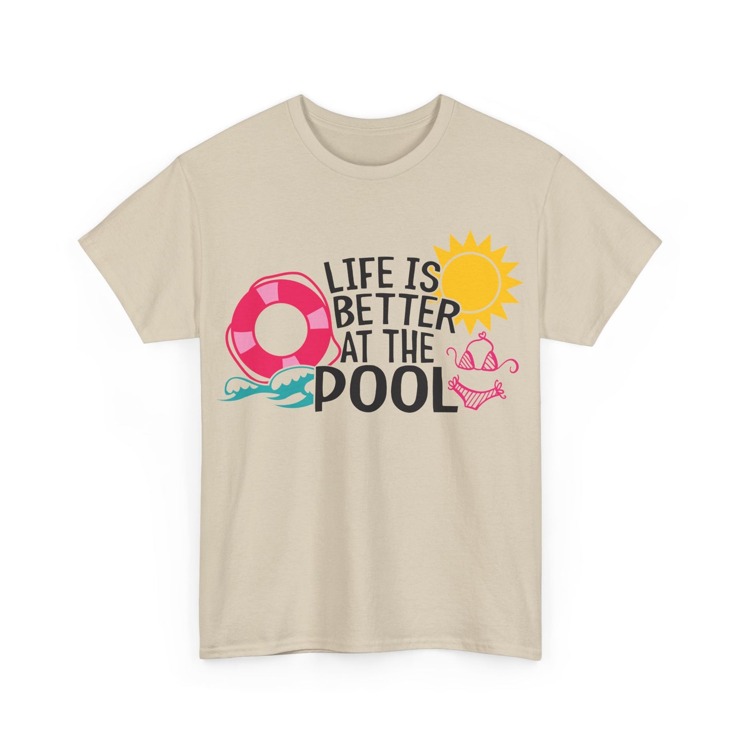 Life Is Better At The Pool Unisex T-shirt