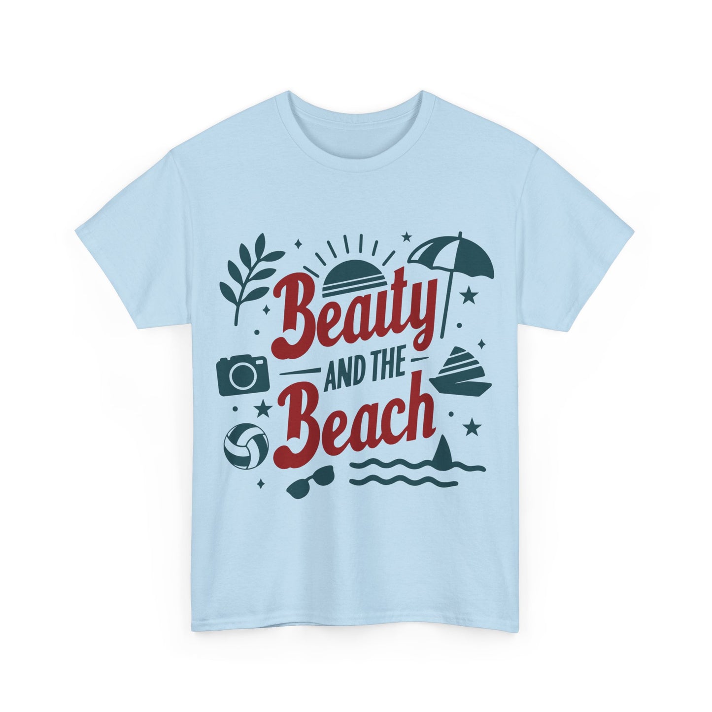 Beauty And The Beach Unisex T-shirt