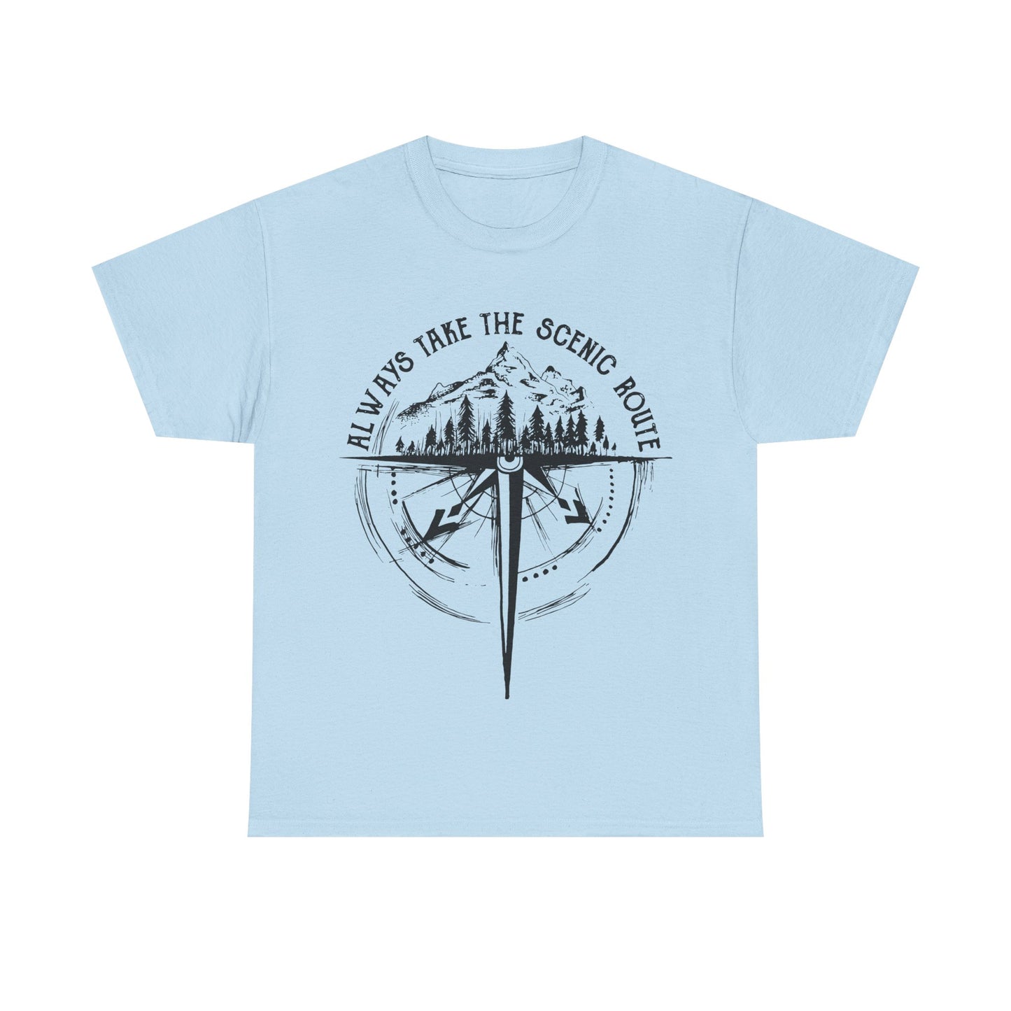 Always Take The Scenic Route Unisex T-Shirt