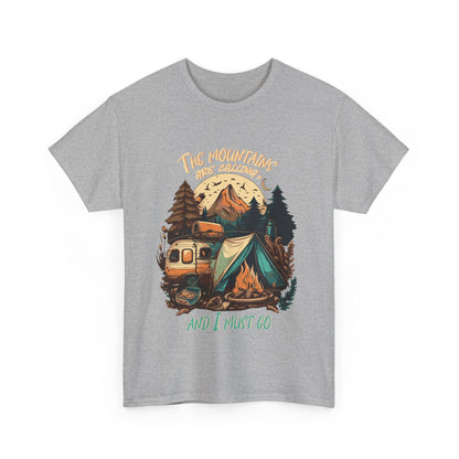 The Mountain Are Calling Unisex T-Shirt