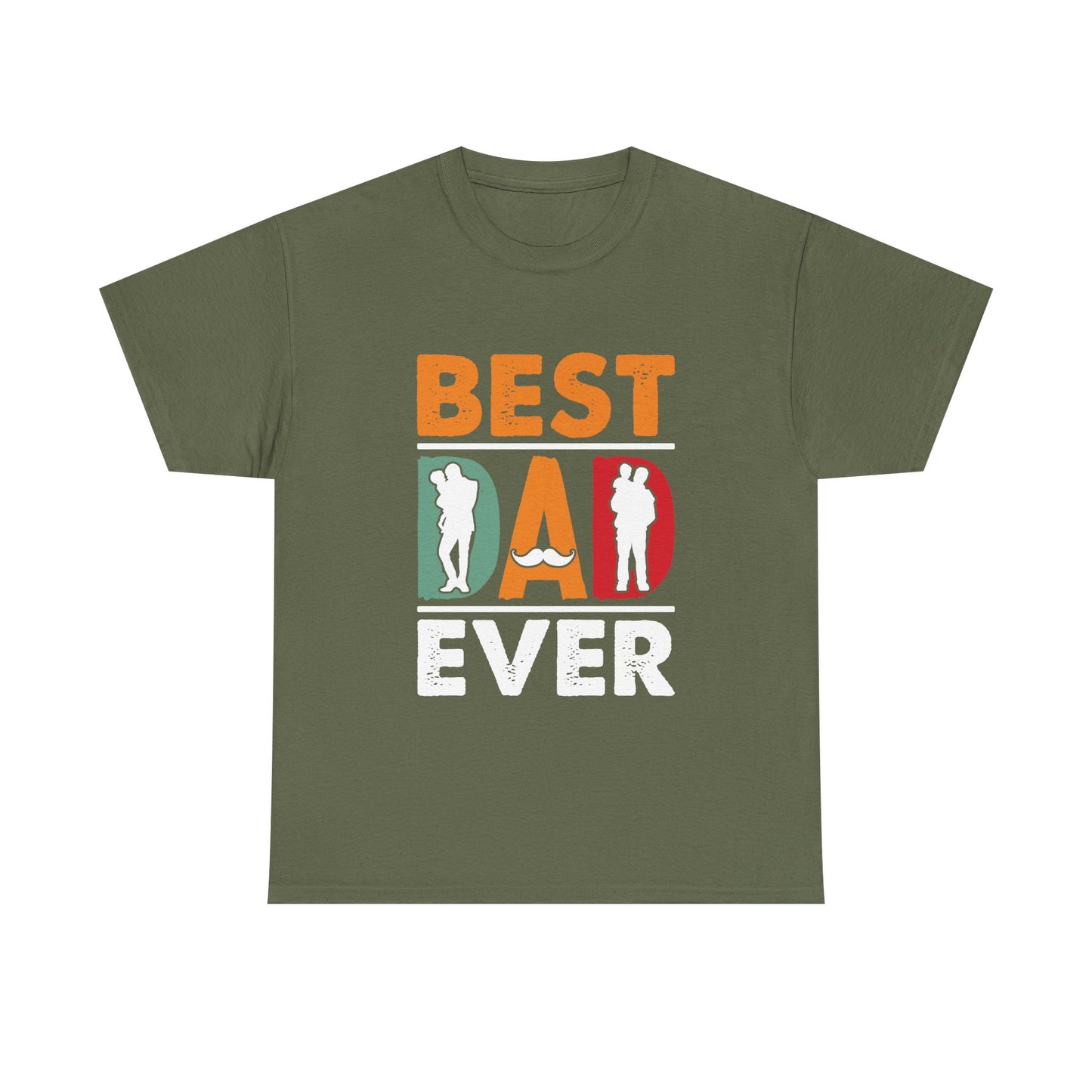 Best Dad Ever Design T-Shirt