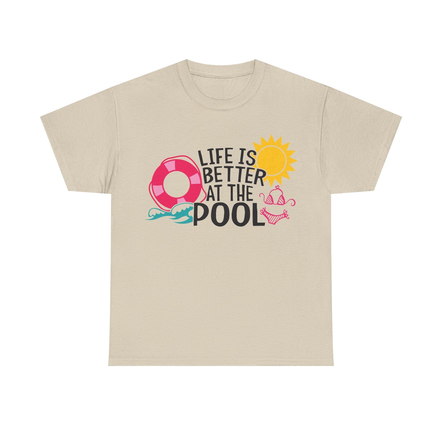 Life Is Better At The Pool Unisex T-shirt