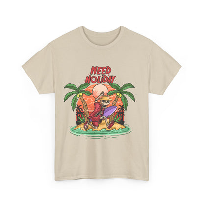 Need Holiday Unisex T-shirt